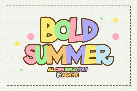 Bold Summer Font: Playful Display Typography