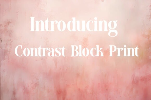 Contrast Block Print: Bold Typography for Impact