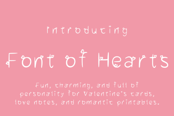 Evaluating Font of Hearts for Romantic Design Projects