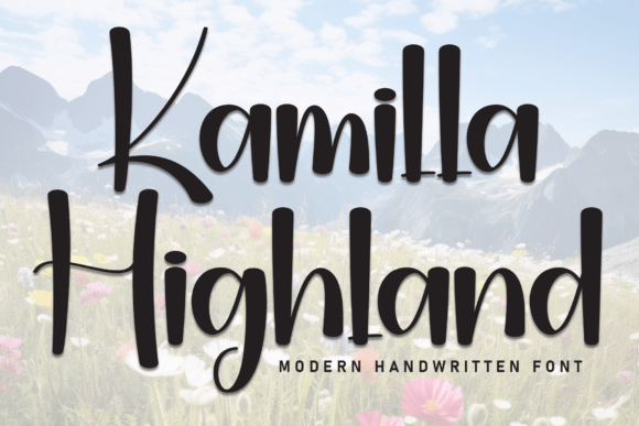 Evaluating Kamilla Highland: When Sweet and Friendly Handwritten Fits Your Design Needs