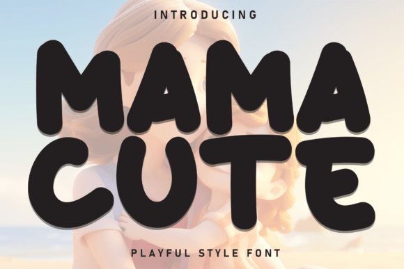Mama Cute: Bringing Warmth and Clarity to Modern Design Projects