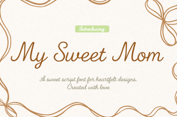 My Sweet Mom: Elevating Designs with Graceful Elegance
