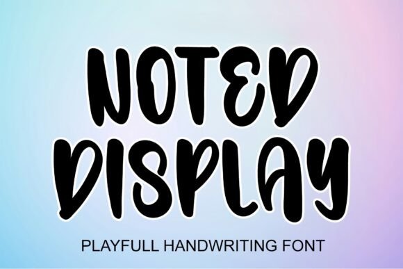 Noted Display: Strategic Typography for High-Impact Visual Communication