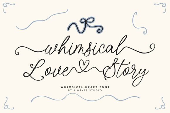 Whimsical Love Story Font Guide